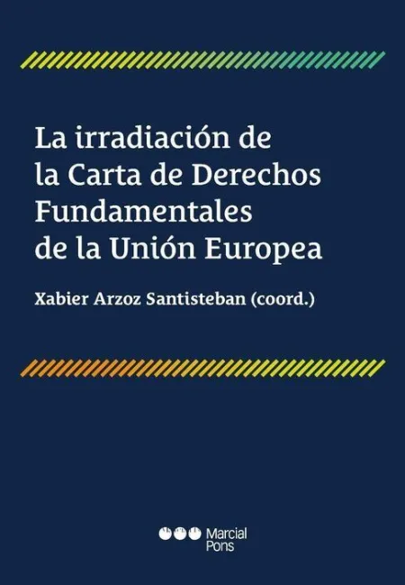 Irradiacion de la Carta de Derechos Fundamentales de la Union Eur