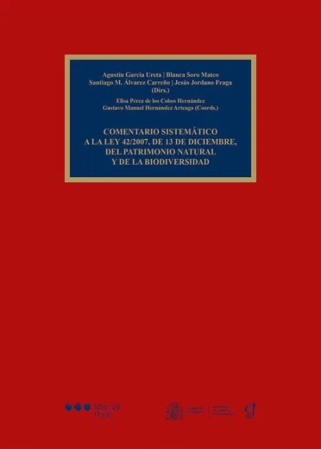 Comentario Sistematico Ley 42;2007 13 Diciembre y Biodivers