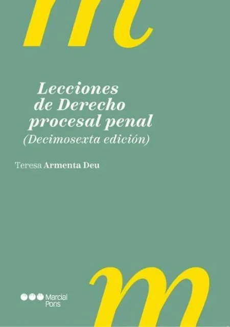 Lecciones de Derecho Procesal Penal. 16. ª Ed.