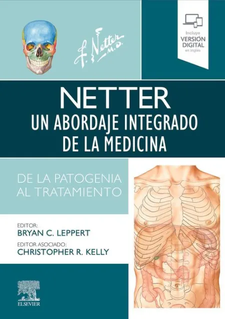 Netter. Un Abordaje Integrado de la Medicina. De la Patogenia Al Tratamiento