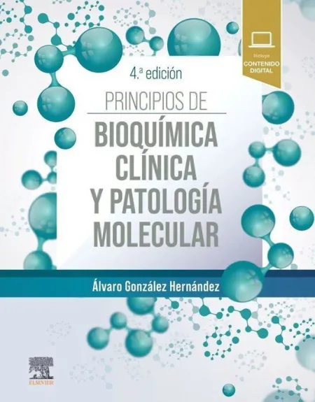 Principios de Bioquimica Clinica y Patologia Molecular 4ªed