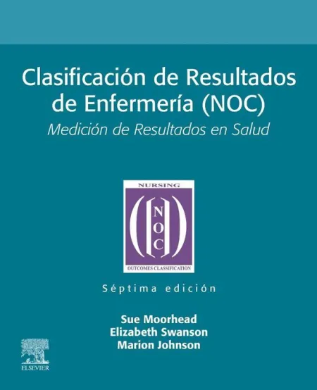 024 Clasificacion de Resultados de Enfermeria Noc 7ª Ed