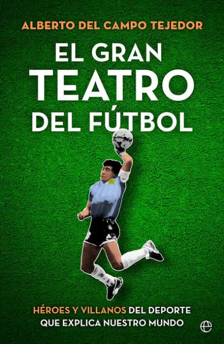 El Gran Teatro del Futbol