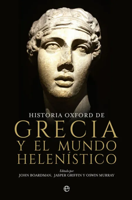 Historia Oxford de Grecia y el Mundo Helenistico