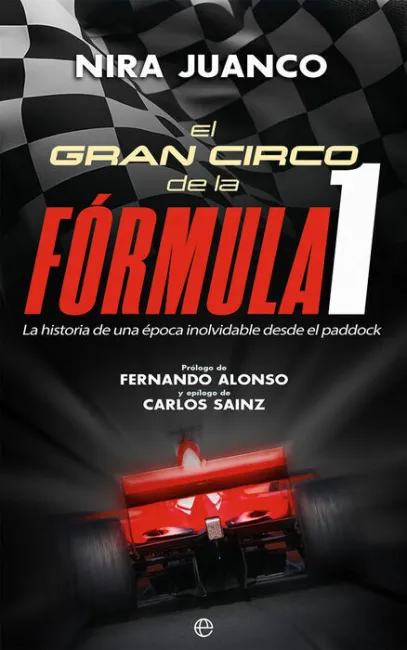 El Gran Circo de la Fórmula 1
