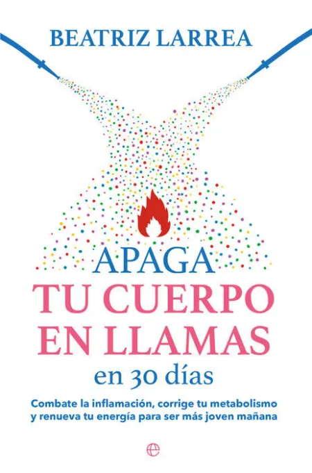 Apaga tu Cuerpo en Llamas en 30 Días