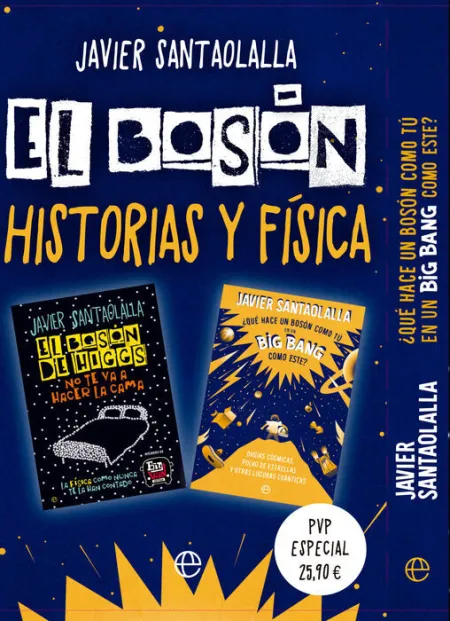 Pack ¿Que Hace un Boson Como tu en un Big Bang Como Este? el Boson de Higgs