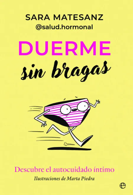 Duerme sin Bragas
