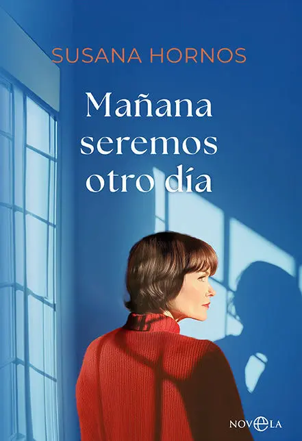 Mañana Seremos Otro Dia