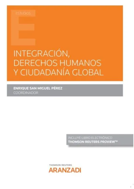 Intregración, Derechos Humanos y Ciudadanía Global (Papel + E-Book)