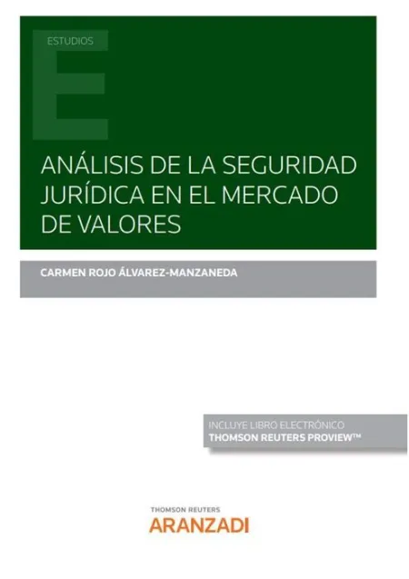 Análisis de la Seguridad Jurídica en el Mercado de Valores (Papel + E-Book)