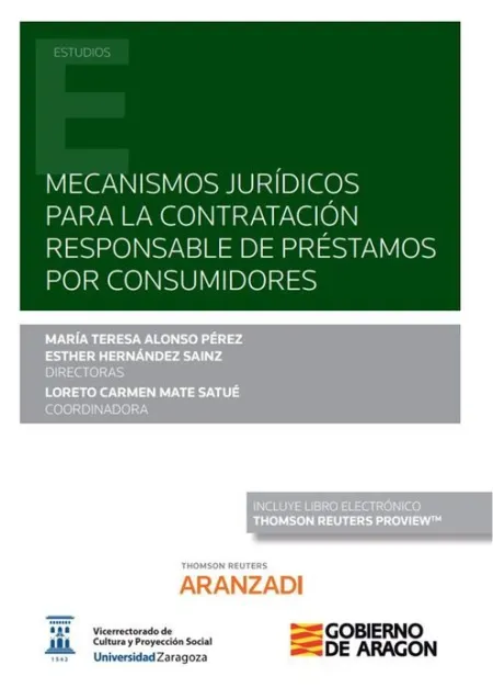 Mecanismos Jurídicos para la Contratación Responsable de Préstamos por Consumido