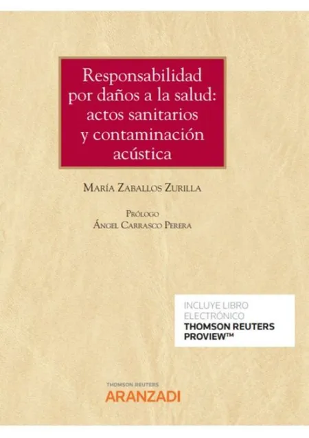 Responsabilidad por Daños a la Salud: Actos Sanitarios y Contaminación Acústica