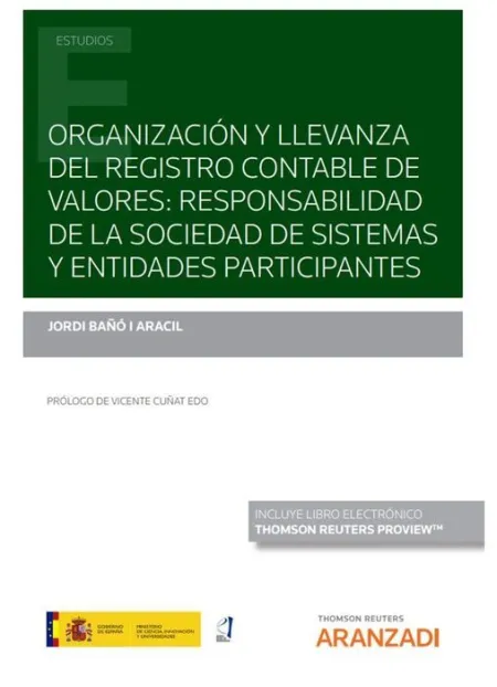 Organización y Llevanza del Registro Contable de Valores: Responsabilidad de la