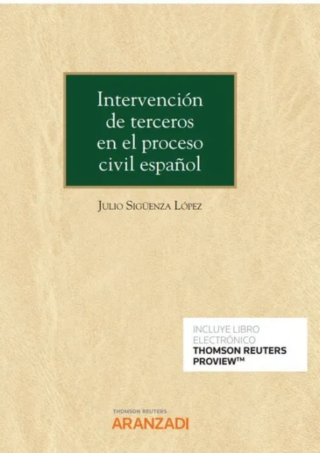 Intervención de Terceros en el Proceso Civil Español (Papel + E-Book)