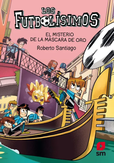 T20 el Misterio de la Máscara de Oro -Los Futbolisimos
