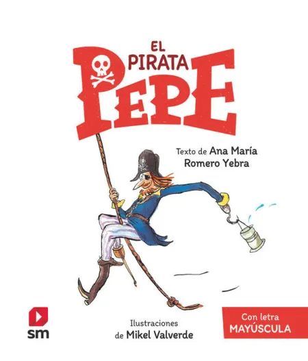El Pirata Pepe con Letra Mayuscula