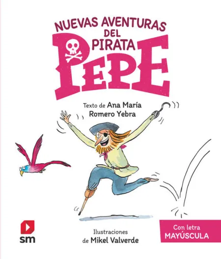 Nuevas Aventuras de Pirata Pepe con Letra Mayuscula