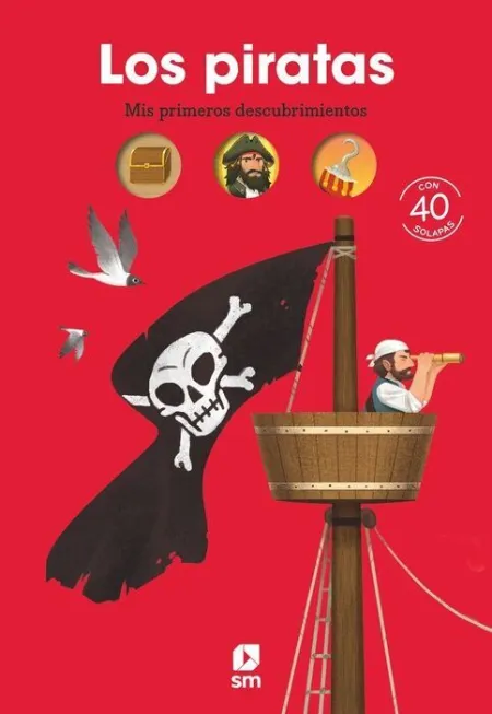 Los Piratas. Mis Primeros Descubrimientos