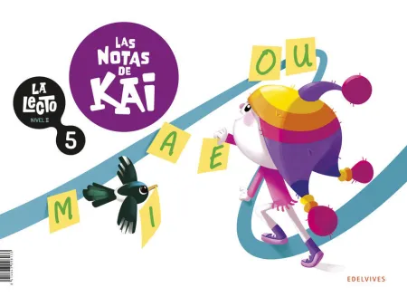 024 Cuad 5 la Lecto Nivel Ii las Notas de Kai
