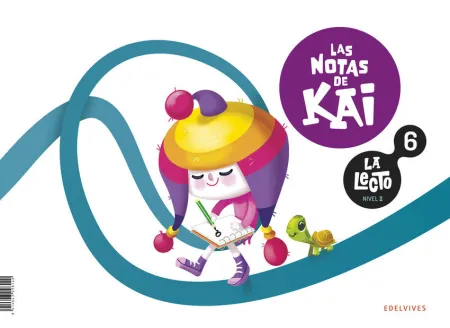 024 Cuad 6 la Lecto Nivel Ii las Notas de Kai