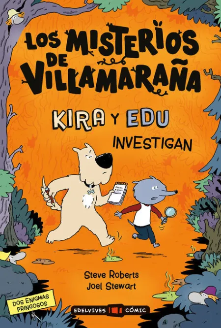 Kira y Edu Investigan