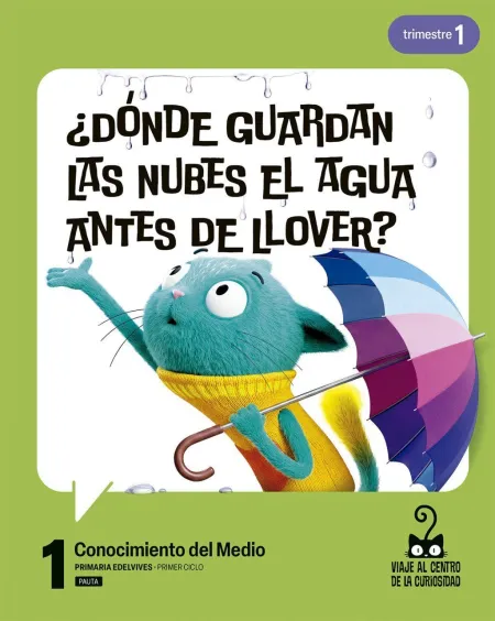 026 1Epconocimiento del Medio 1 - Pauta. Trimestres