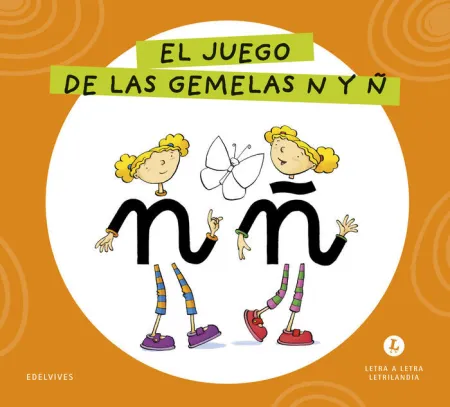 Letra a Letra Letrilandia - el Juego de las Gemelas N y Ñ