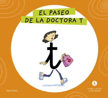 Letra a Letra Letrilandia - el Paseo de la Doctora T