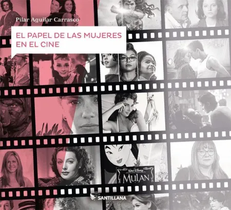 El Papel de las Mujeres en el Cine