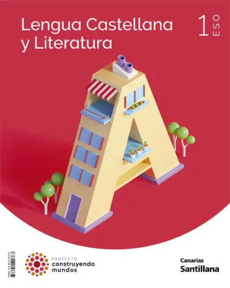 022 1Eso Lengua y Literatura Construyendo Mundos