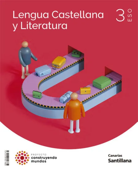 022 3Eso Lengua y Literatura Construyendo Mundos
