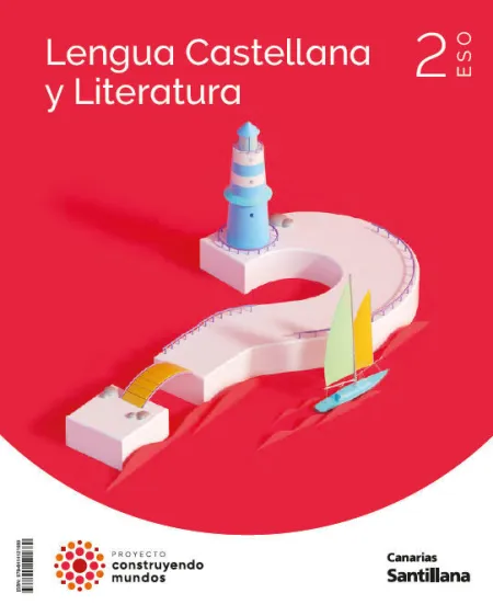 023 2Eso Lengua y Literatura Construyendo Mundos