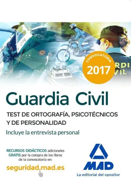 017 Guardia Civil Test de Ortografía, Psicotécnicos y de Personalidad