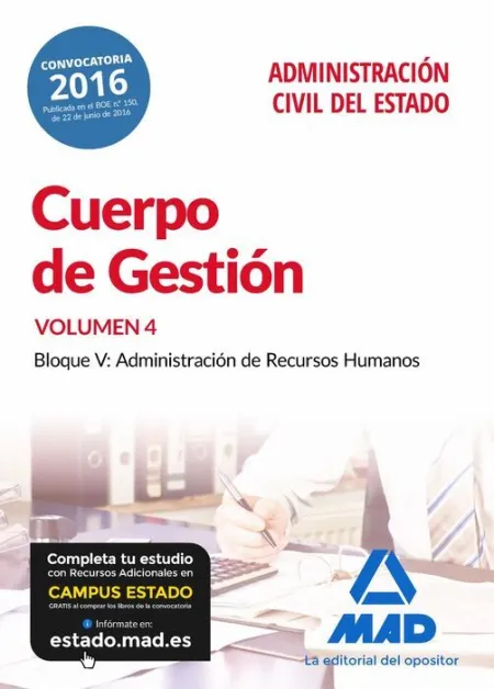 016 T4 Libre Cuerpo de Gestión de la Administración Civil del Estado. Temario Volumen 4
