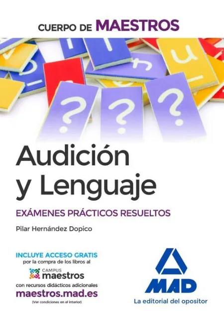 016 Audicion y Lenguaje Exámenes Prácticos Resueltos Cuerpo de Maestros