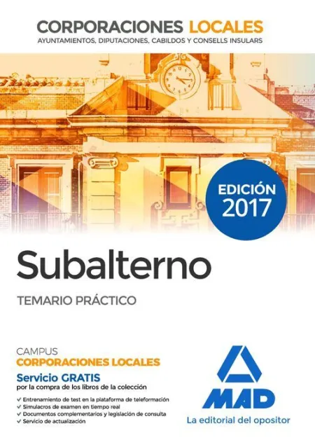 017 Practico Subalternos de Corporaciones Locales Temario Práctico