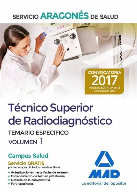 017 T1 Tem Técnico Superior de Radiodiagnóstico del Servicio Aragonés de Salud