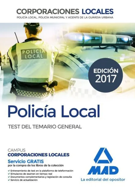 017 Test Policía Local Corporaciones Locales Temario General