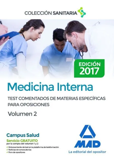 017 T2 Test Medicina Interna. Comentados de Materias Especificas para Oposiciones