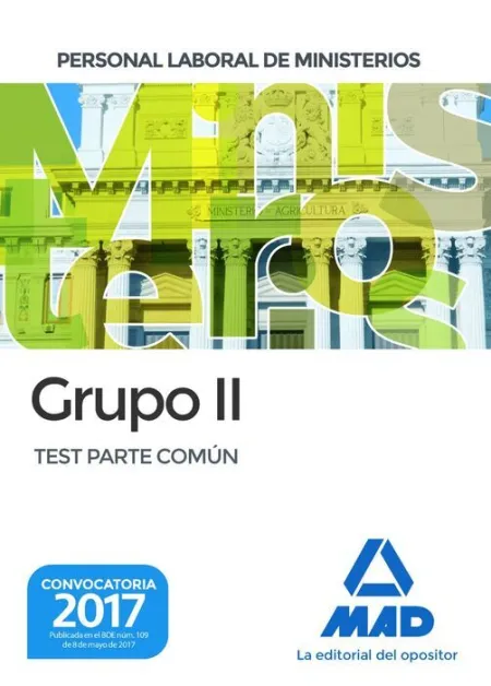 017 Grupo 2. Test Personal Laboral de Ministerios Parte Comun