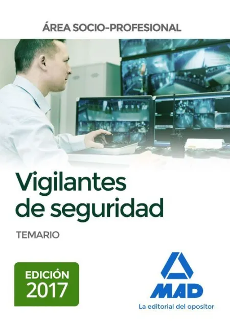 017 Vigilantes de Seguridad: Área Socio Profesional Temario