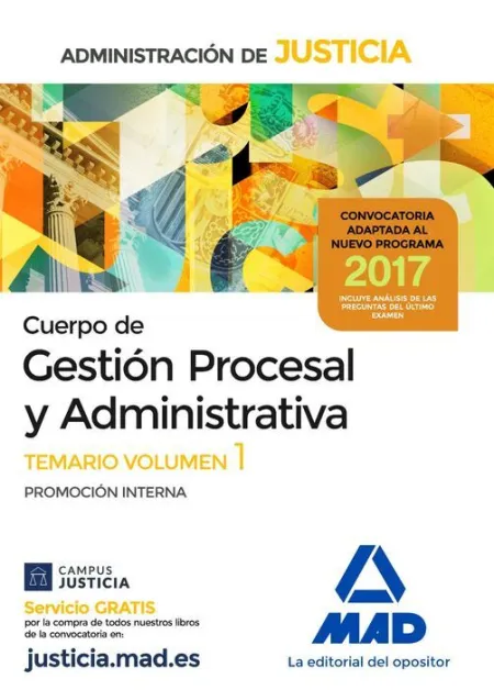 017 T1 (Interna) Gestión Procesal y Administrativa de la Administración de Justicia -Temario Promocion Interna
