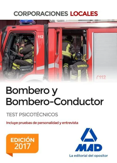 017 Test Psicotecnicos Bombero y Bombero Conductor Corporaciones Locales