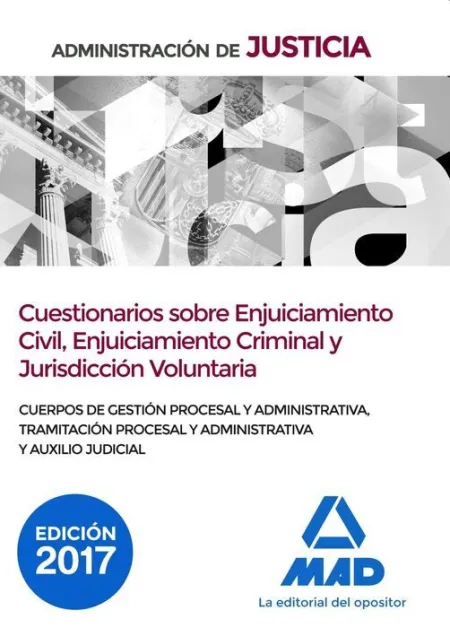 018 Cuestionarios Sobre Enjuiciamiento Civil,Enjuiciamiento Criminal y Jurisdiccion Voluntaria Administracion de Justicia