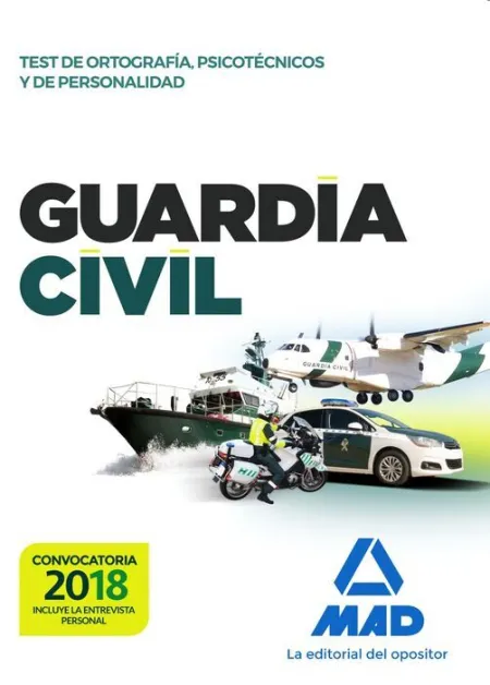 018 Guardia Civil Test de Ortografía, Psicotécnicos y de Personalidad