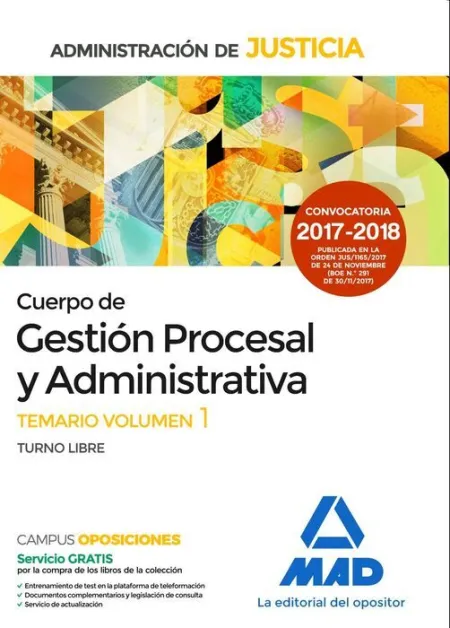 018 (Libre) T1 Cuerpo Gestión Procesal y Administrativa de la Administracion de Justicia