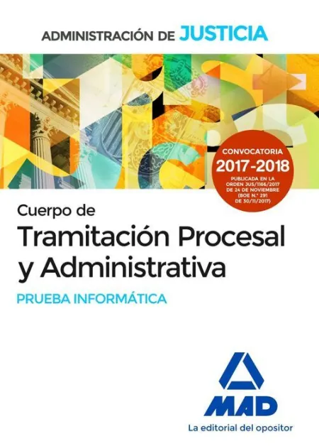 018 (Libre) Informatica Tramitación Procesal y Administrativa Administracion de Justicia