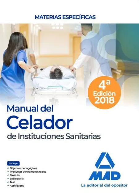 018 Tem/Especif. celador Instituciones Sanitarias. Manual de Materias Específicas