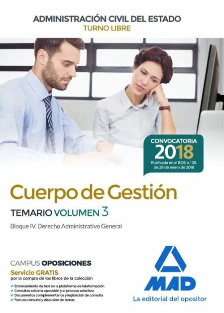 018 T3 (Libre) Gestión Administración Civil del Estado. Bloque Iv. Derecho Administrativo General